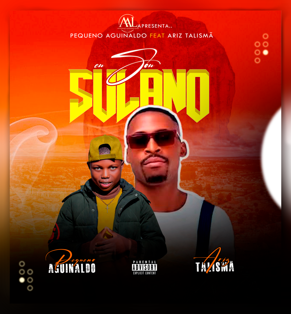 PEQUENO-AGUINALDO111-947x1024 Pequeno Aguinaldo Feat Arys Talismã - Eu sou Sulano